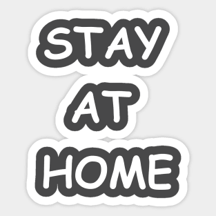 stay at home Sticker